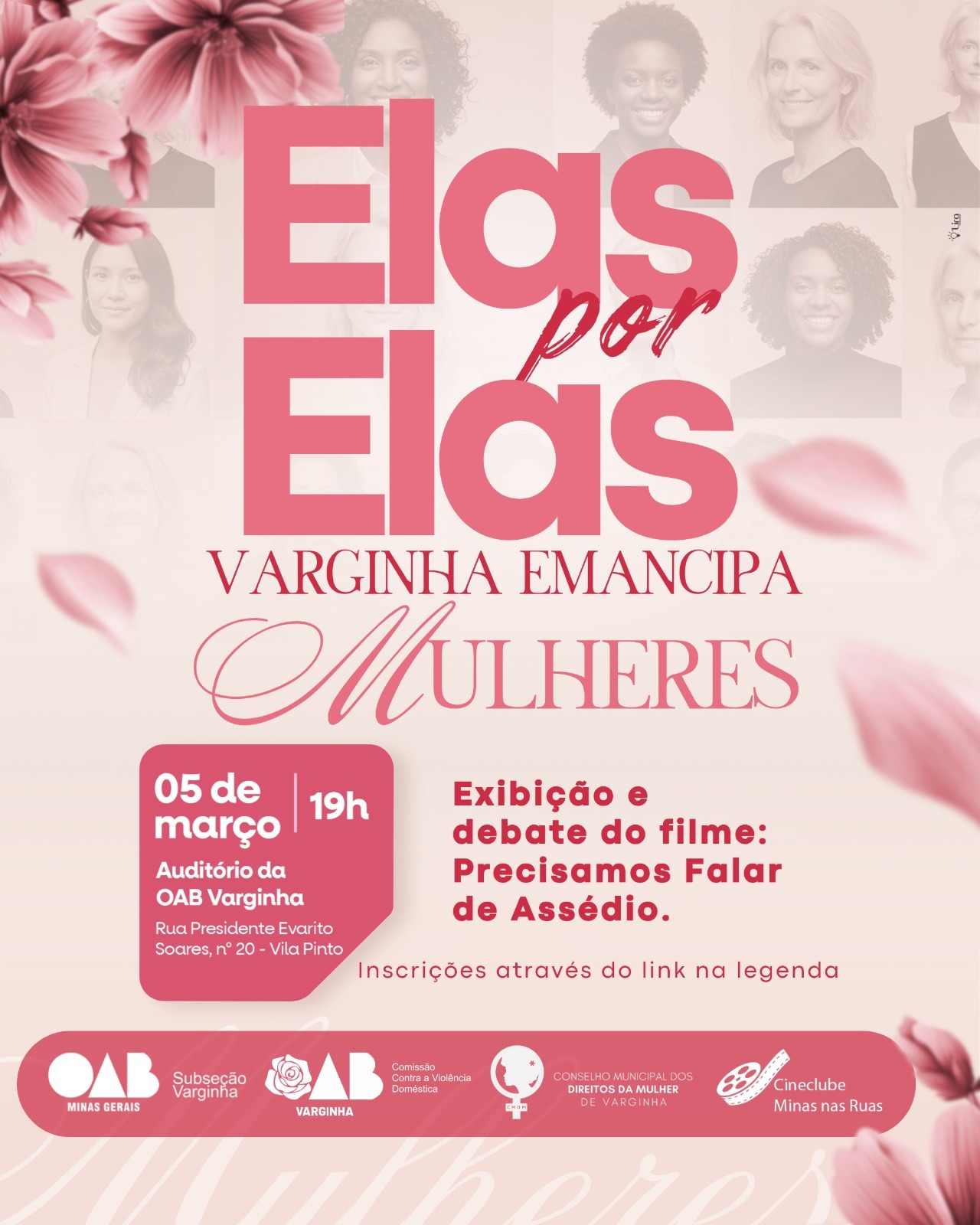 Elas por Elas – Varginha Emancipa Mulheres – Exibição e debate do filme: Precisamos Falar de Assédio.