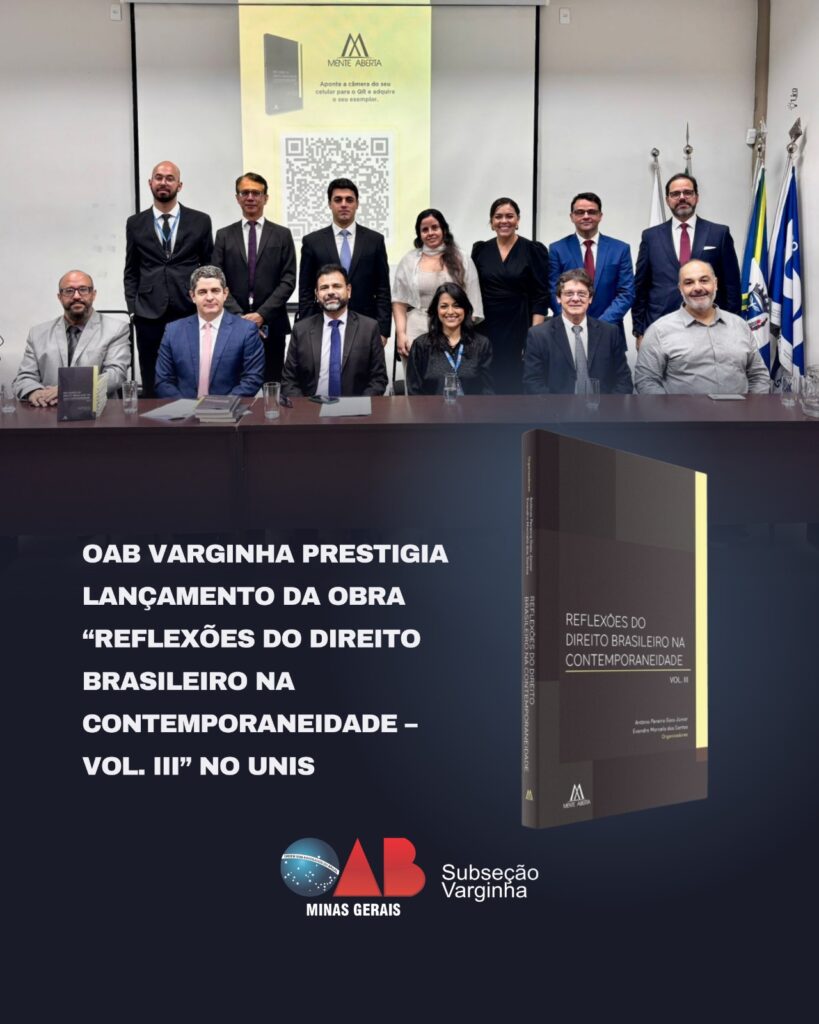 OAB Varginha prestigia lançamento da obra “Reflexões do Direito Brasileiro na Contemporaneidade – Vol. III” no UNIS