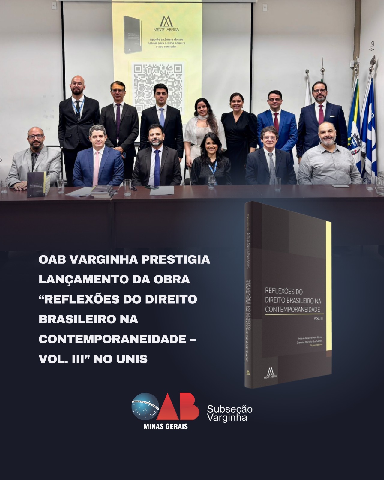 OAB Varginha prestigia lançamento da obra “Reflexões do Direito Brasileiro na Contemporaneidade – Vol. III” no UNIS