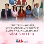Diretoras assumem interinamente a Presidência da OAB Varginha durante o Mês da Mulher