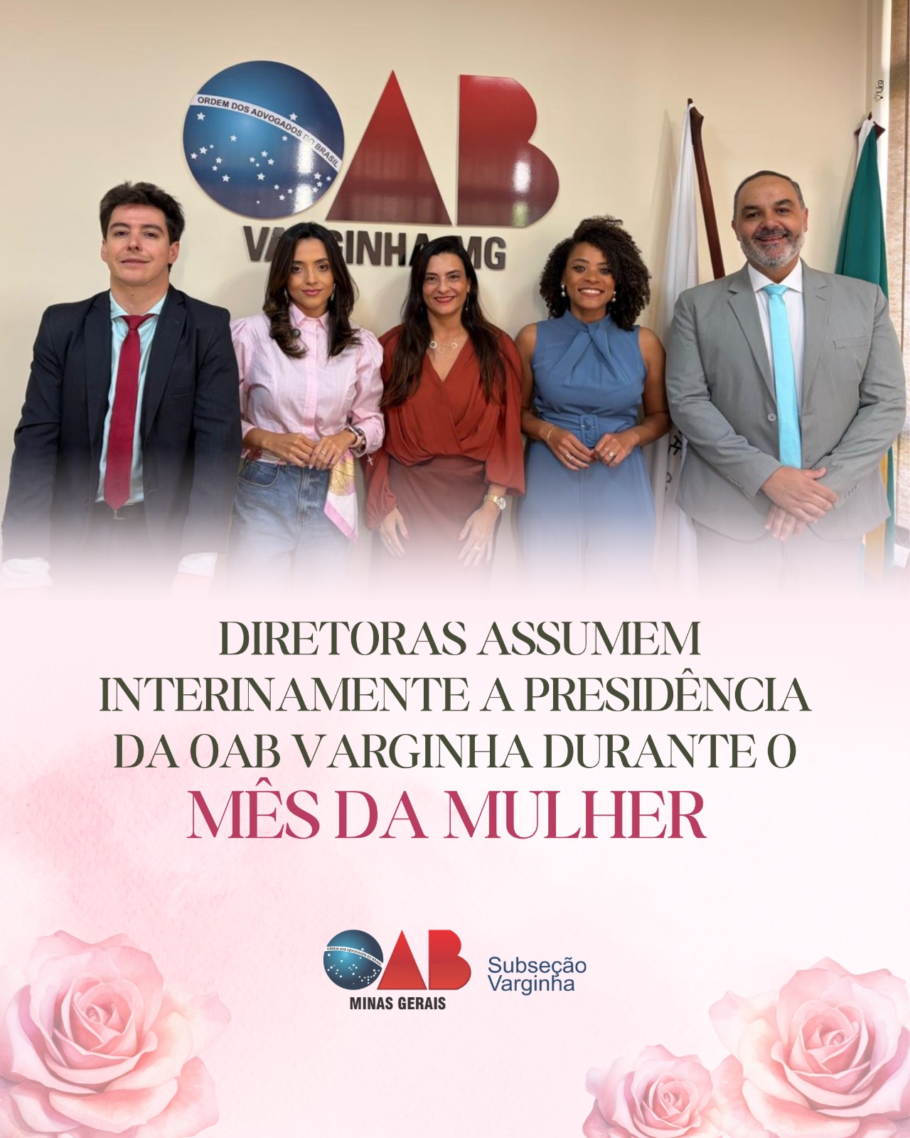 Diretoras assumem interinamente a Presidência da OAB Varginha durante o Mês da Mulher