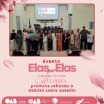 Evento “Elas por Elas – Varginha Emancipa Mulheres” promove reflexão e debate sobre assédio