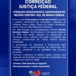 Atenção Advogados e Advogadas da Região Centro-Sul de Minas Gerais