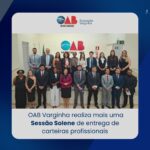 OAB Varginha realiza mais uma Sessão Solene de entrega de carteiras profissionais