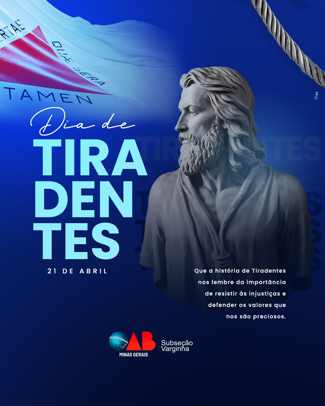 21 de Abril – Dia de Tiradentes