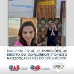 Parceria entre as Comissões de Direito do Consumidor e Direito na Escola no Mês do Consumidor