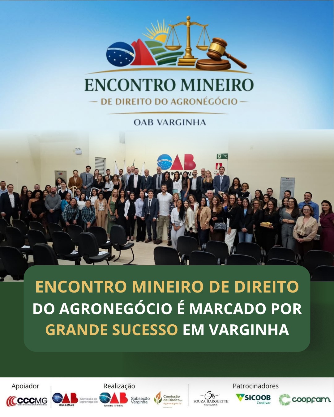 Encontro Mineiro de Direito do Agronegócio é marcado por grande sucesso em Varginha