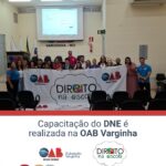 Capacitação do DNE é realizada na. OAB Varginha