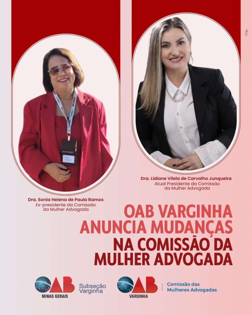 OAB Varginha anuncia mudanças na Comissão da Mulher Advogada
