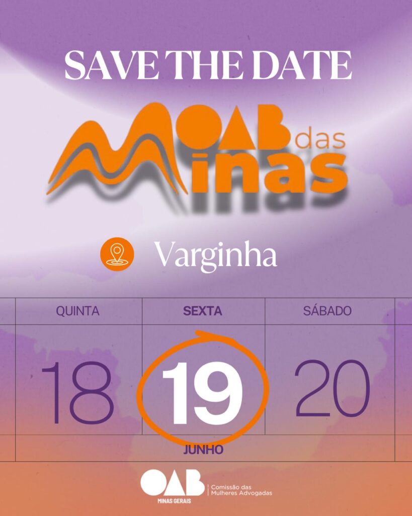 2ª Fase do Programa OAB das Minas chega a Varginha!