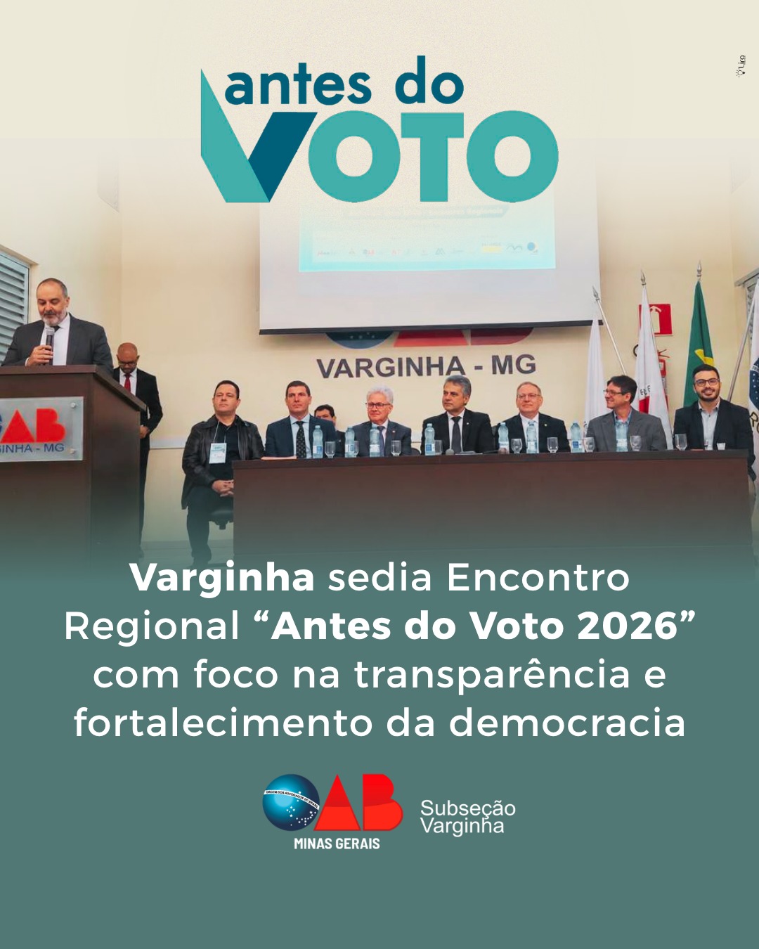Varginha sedia Encontro Regional “Antes do Voto 2026” com foco na transparência e fortalecimento da democracia