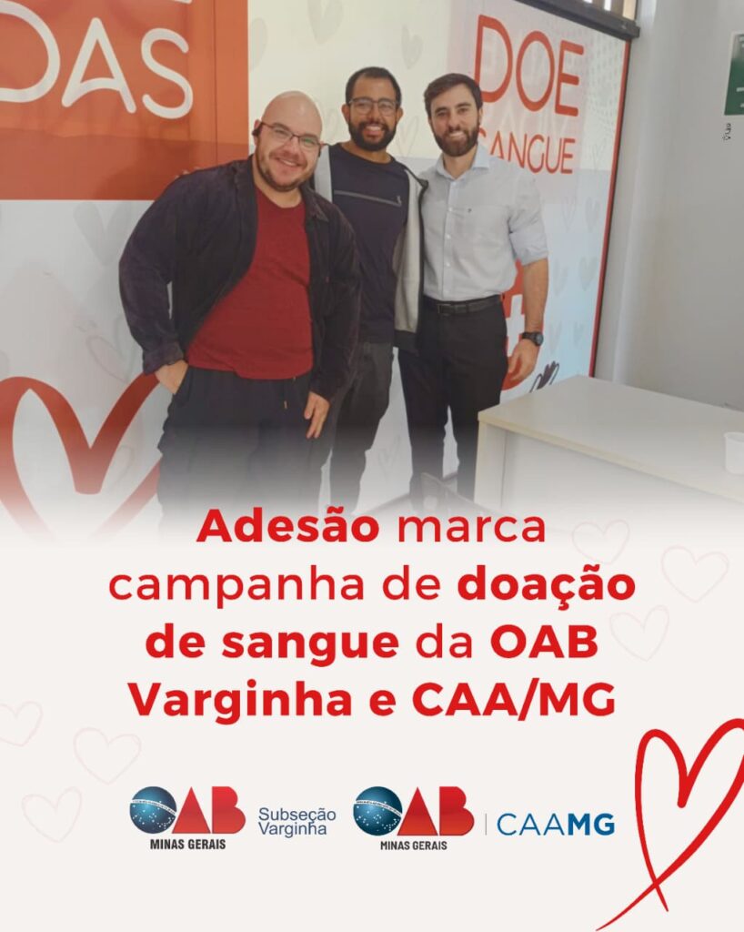 Adesão marca campanha de doação de sangue da OAB Varginha e CAA/MG