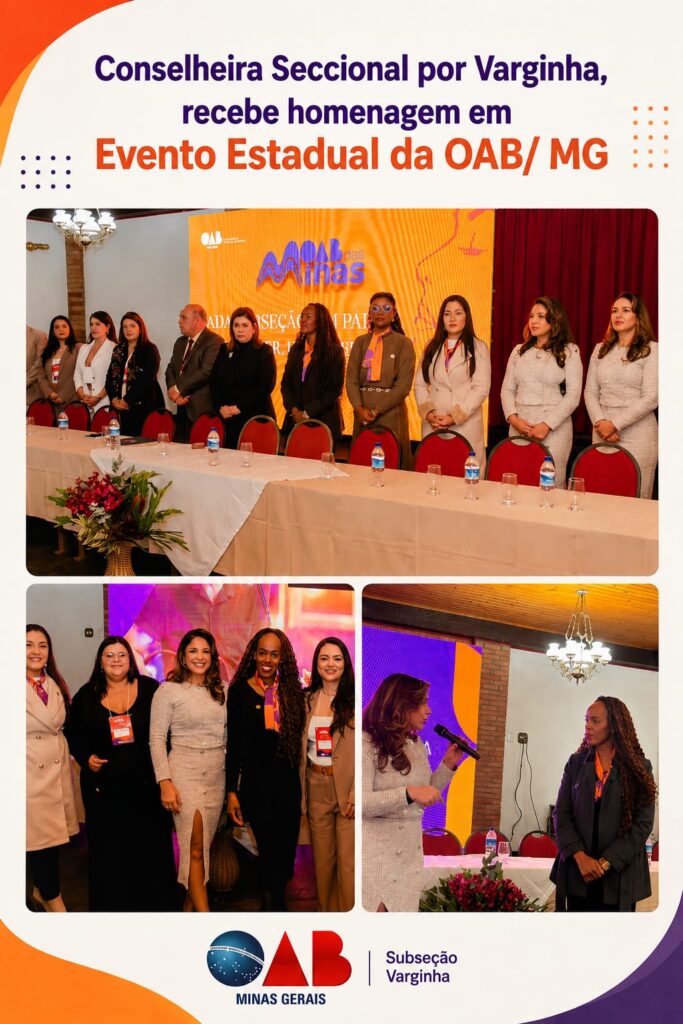 Conselheira Seccional por Varginha, recebe homenagem em Evento Estadual da OAB/MG