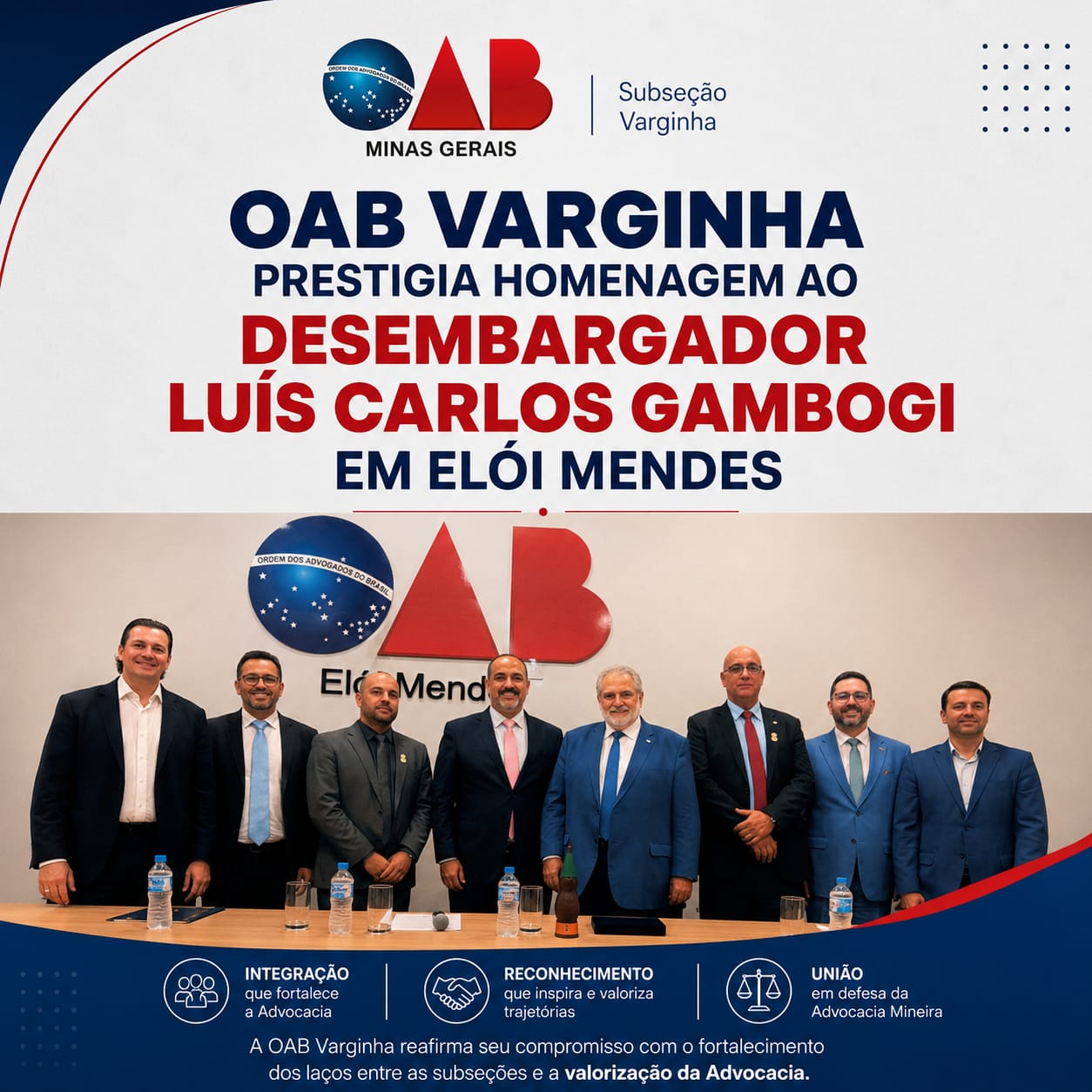 OAB Varginha prestigia homenagem ao desembargador Luís Carlos Gambogi em Elói Mendes