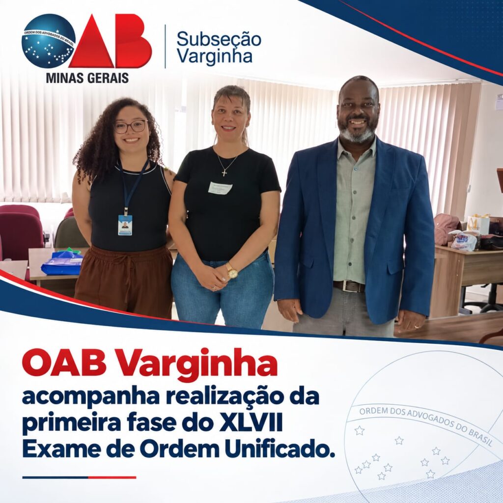 OAB Varginha acompanha realização da primeira fase do XLVII Exame de Ordem Unificado