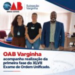 OAB Varginha acompanha realização da primeira fase do XLVII Exame de Ordem Unificado
