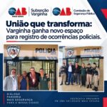 União que transforma: Varginha ganha novo espaço para registro de ocorrências policiais