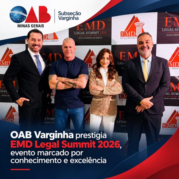 OAB Varginha prestigia EMD Legal Summit 2026, evento marcado por conhecimento e excelência
