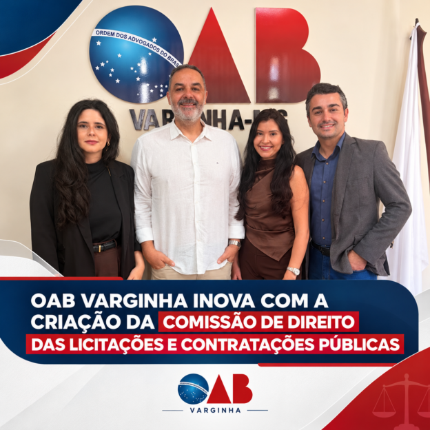 OAB Varginha inova com a criação da Comissão de Direito das Licitações e Contratações Públicas