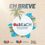 Convite: Lançamento Projeto “OABEACH – Advocacia Varginhense
