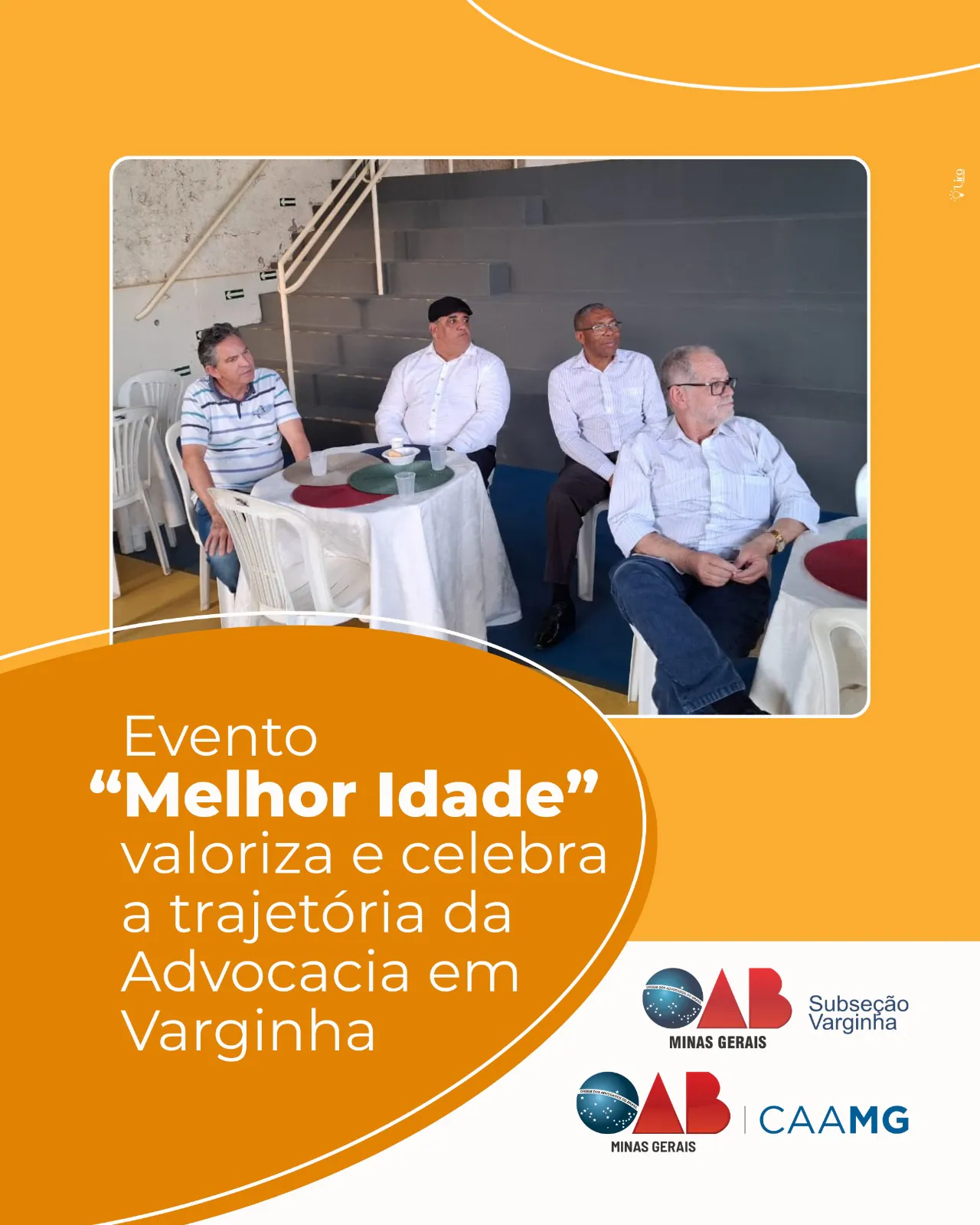Evento “Melhor Idade” valoriza e celebra a trajetória da Advocacia em Varginha
