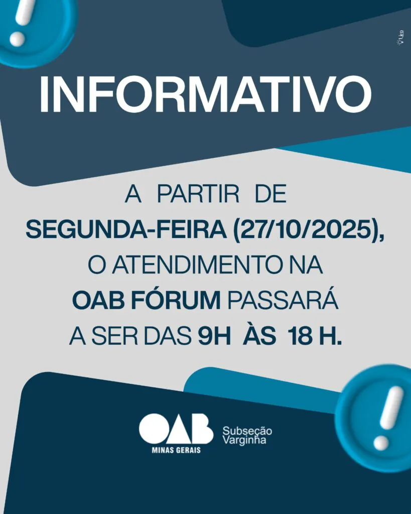 Novo horário de atendimento: OAB Fórum