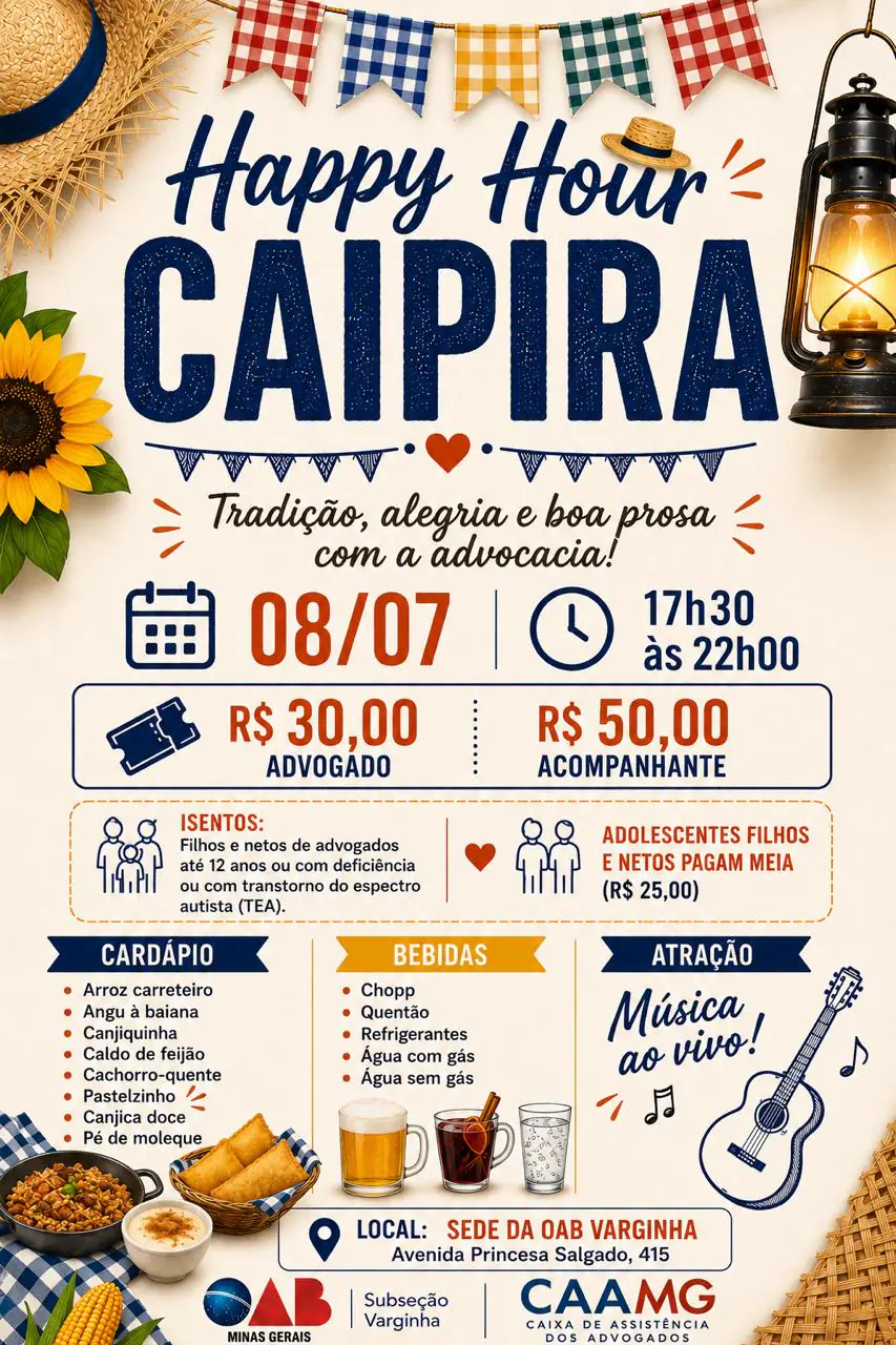 Happy Hour Caipira da Advocacia Varginhense!