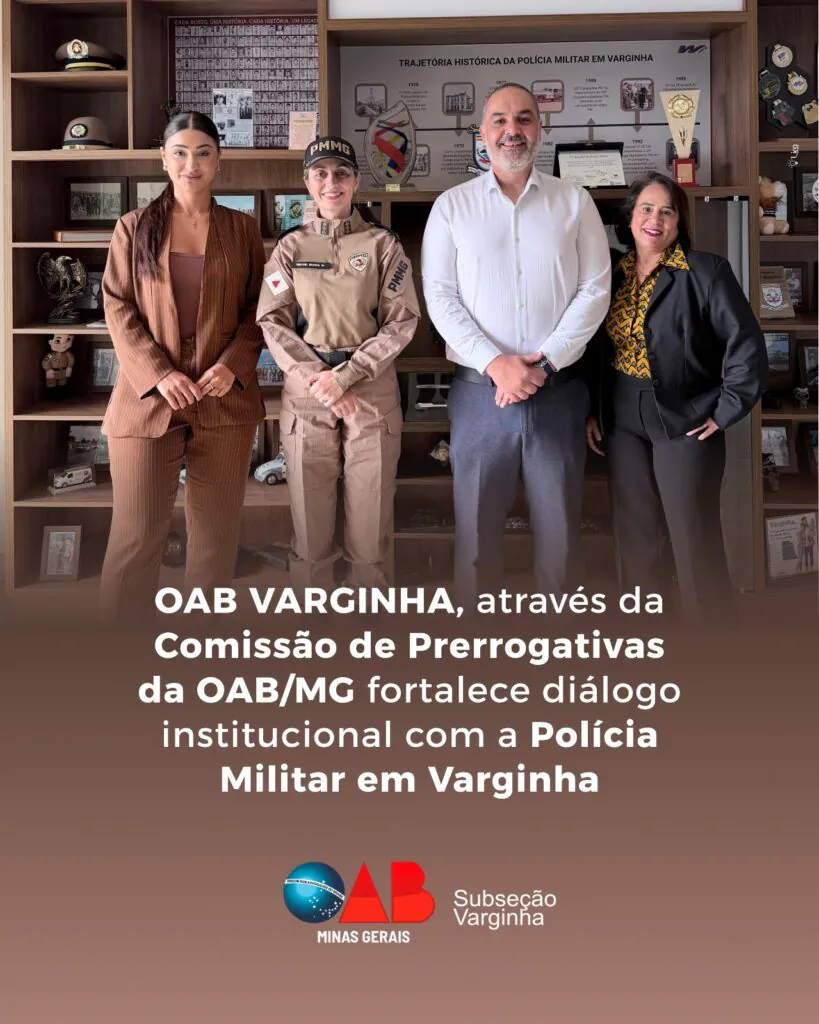 OAB VARGINHA, através da Comissão de Prerrogativas da fortalece diálogo institucional com a Polícia Militar em Varginha