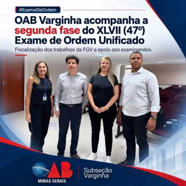 OAB Varginha marca presença na segunda fase do XLVII (47°) Exame de Ordem Unificado