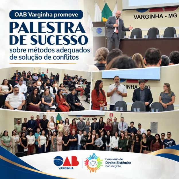 OAB Varginha promove palestra de sucesso sobre métodos adequados de solução de conflitos